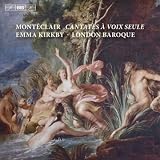 Monteclair: Cantatas a voix seule