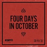 Four Days in October
