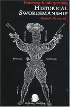 Teaching & Interpreting Historical Swordsmanship
