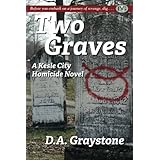 Two Graves: A Kesle City Homicide Novel