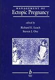  : Management of Ectopic Pregnancy