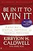 Book Be In It to Win It: A Road Map to Spiritual, Emotional, and Financial Wholeness