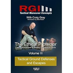 RGI Combatives - Volume III: Tactical Ground Defenses and Escapes