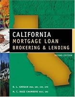 California Mortgage Loan Brokering and Lending