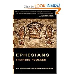 Ephesians (Tyndale New Testament Commentaries)