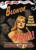 Johnny Legend Presents Blonde Mania!