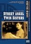 Street Angel/Twin Sister