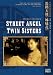Street Angel/Twin Sister