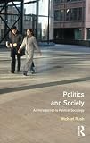 Politics and society : an introduction to political sociology
