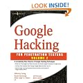 Google Hacking for Penetration Testers,2: vol. 2