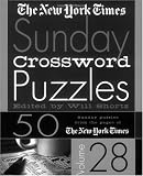The New York Times Sunday Crossword Puzzles Vol. 28