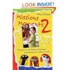 Missions Moments 2: 52 Easy-to-Use Missional Messages and Activities for Today's Family