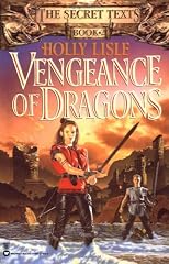 Vengeance of Dragons (The Secret Texts, Book 2)
