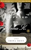 What Happened to Anna K.: A Novel (Touchstone Books)