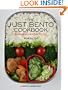 The Just Bento Cookbook: Everyday Lunches to Go