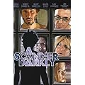 A Scanner Darkly