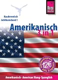 Produkt-Bild: Amerikanisch 3 in 1: Amerikanisch-American Slang-Spanglish