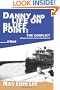 Danny and Life on Bluff Point - Book 6:  The Conflict