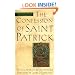 The Confession of Saint Patrick and Letter to Coroticus