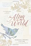 An Altar in the World: A Geography of Faith