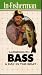 Largemouth Bass A Day In The Boat (In-Fisherman)