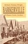 Barkerville - A gold rush experience