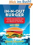 In-N-Out Burger: A Behind-the-Counter...