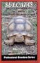 Sulcatas: African Spurred Tortoises in Captivity (Professional Breeders Series)
