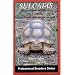 Sulcatas: African Spurred Tortoises in Captivity (Professional Breeders Series)