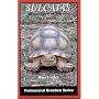 Sulcatas: African Spurred Tortoises in Captivity (Professional Breeders Series)