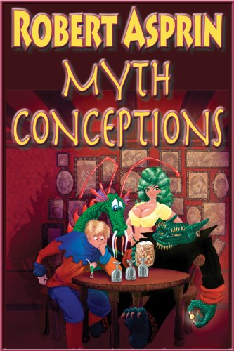 Myth Conceptions (Myth-Adventures Book 2)