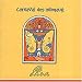Classical Music : Camille Saint-Saens: Carnaval des animaux -- plus zoological works by Marc Matthys, Jan Huylebroeck, Frits Celis, Yves Bondue and others