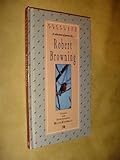 A selection of poems by Robert Browning, exploring his pilgrimage of faith