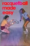 Racquetball Made Easy