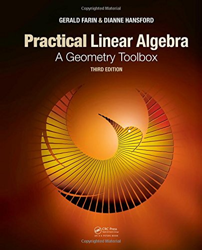 practical linear algebra a geometry toolbox third edition