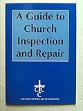 A guide to church inspection and repair