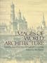 Images of World Architecture