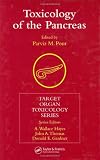 Toxicology of the Pancreas (Target Organ Toxicology Series)