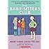 Mary Anne Saves the Day: Full-Color Edition (The Baby-Sitters Club Graphix #3)