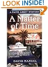 A Matter of Time (Faith Abbey Mystery Series, Book 3)