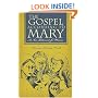 The Gospel According to Mary: A New Testament for Women