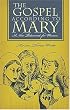 The Gospel According to Mary: A New Testament for Women