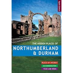 The Hidden Places of Northumberland & Durham