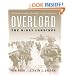 Overlord: The D-Day Landings (General Military)