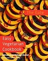 The Gate Easy Vegetarian Cookbook