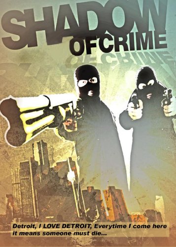Shadow of Crime movie
