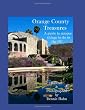 Orange County Treasures: A guide to unique things to do in the OC