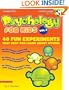 Psychology for Kids Vol. 2: 40 Fun Experiments That Help You Learn About Others (Book & CD Rom)