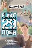 Survival #7 (Flight 29 Down)
