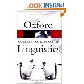 The Concise Oxford Dictionary of Linguistics (Oxford Paperback Reference)